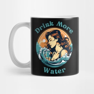 Drink More Water Mug